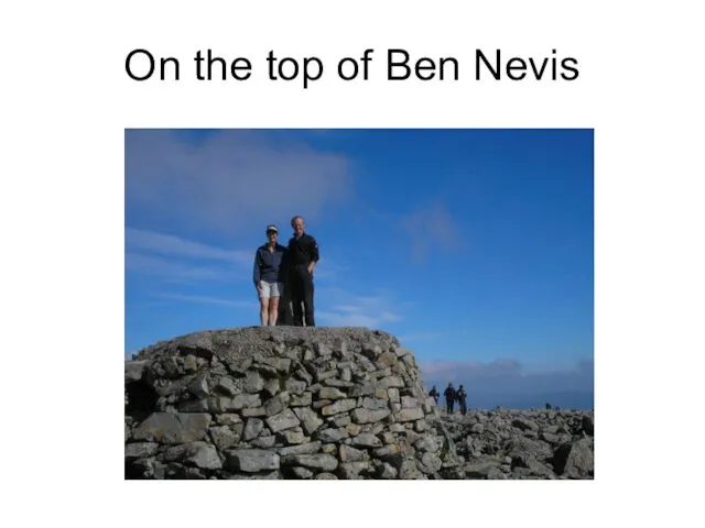 On the top of Ben Nevis