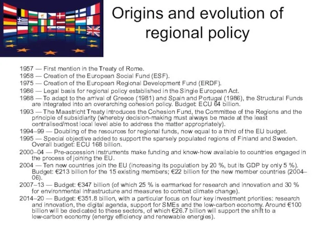 Origins and evolution of regional policy 1957 — First mention in