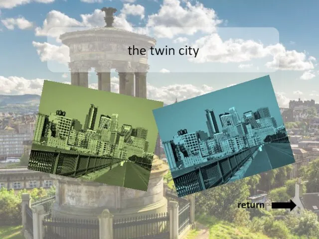 the twin city return