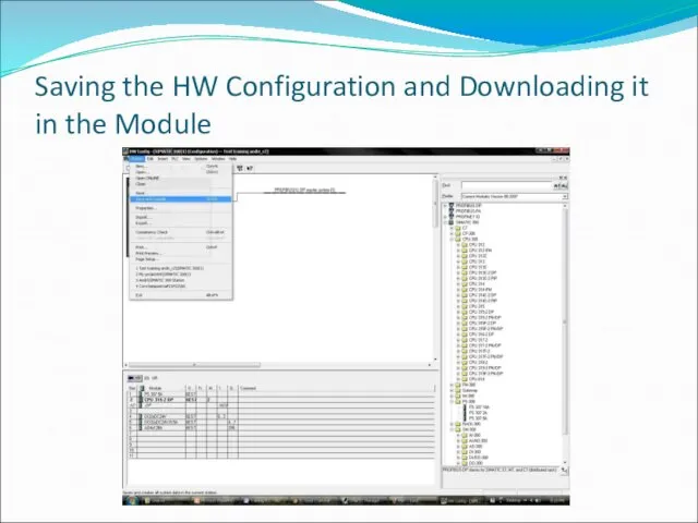 Saving the HW Configuration and Downloading it in the Module