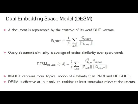 Dual Embedding Space Model (DESM)