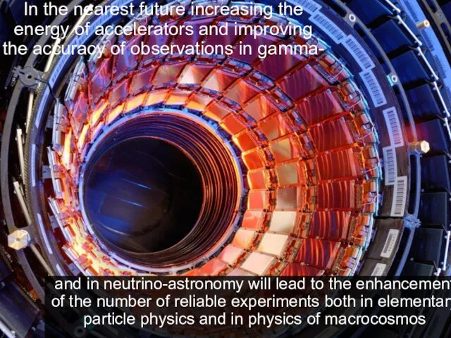 and in neutrino-astronomy will lead to the enhancement of the number