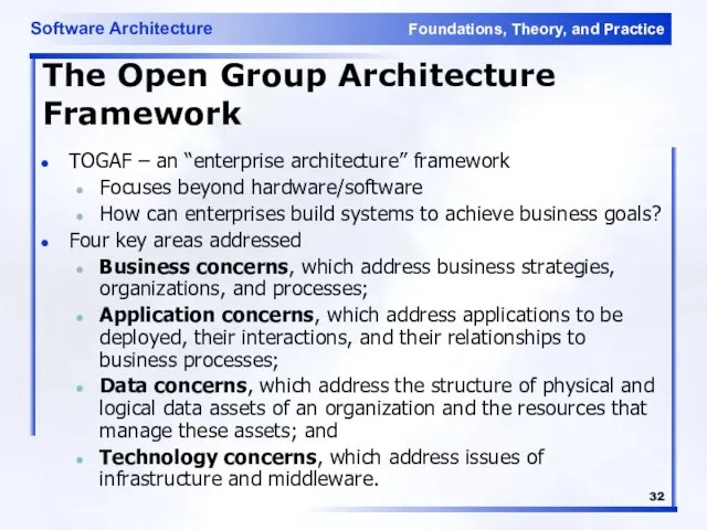 The Open Group Architecture Framework TOGAF – an “enterprise architecture” framework