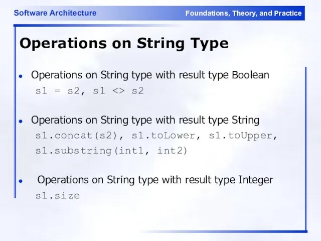 Operations on String Type Operations on String type with result type