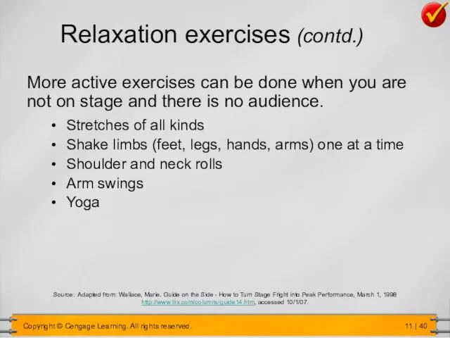 Relaxation exercises (contd.) More active exercises can be done when you