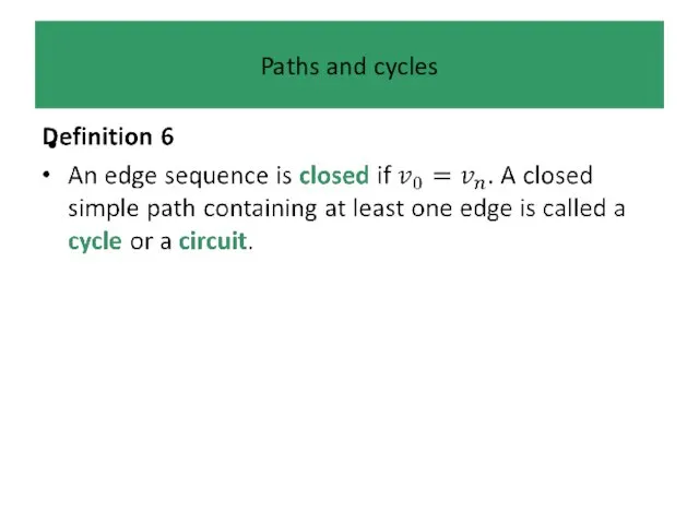 Paths and cycles