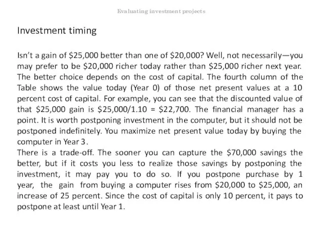 Investment timing Isn’t a gain of $25,000 better than one of