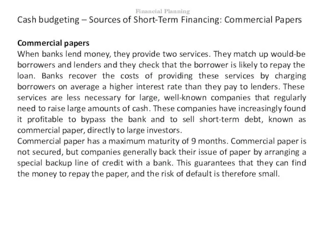 Cash budgeting – Sources of Short-Term Financing: Commercial Papers Commercial papers