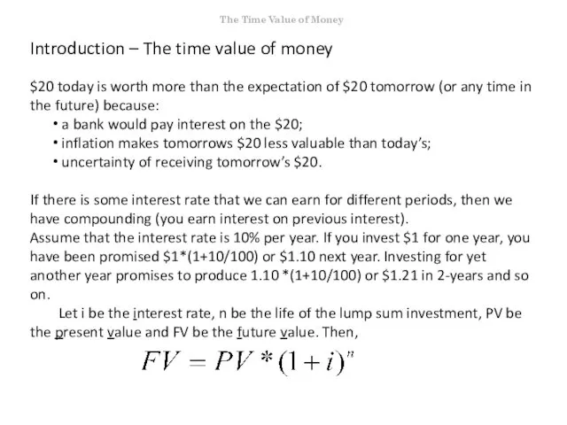 Introduction – The time value of money $20 today is worth