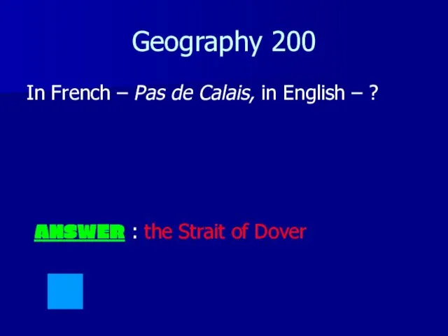 Geography 200 In French – Pas de Calais, in English –