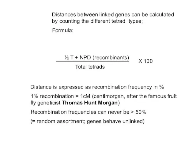 Distances between linked genes can be calculated by counting the different