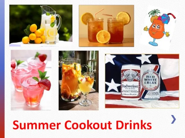 Summer Cookout Drinks