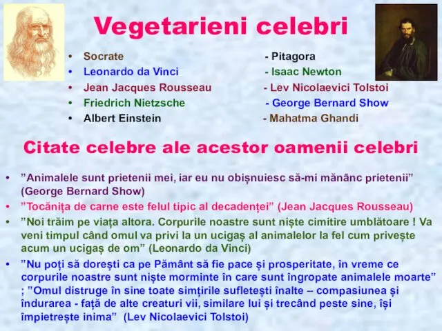 Vegetarieni celebri Socrate - Pitagora Leonardo da Vinci - Isaac Newton