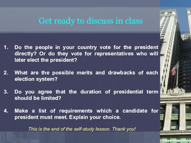 Do the people in your country vote for the president directly?