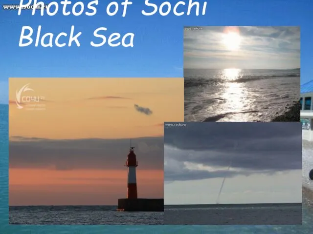 Photos of Sochi Black Sea