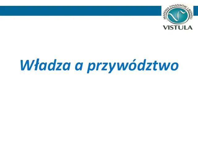 Władza a przywództwo