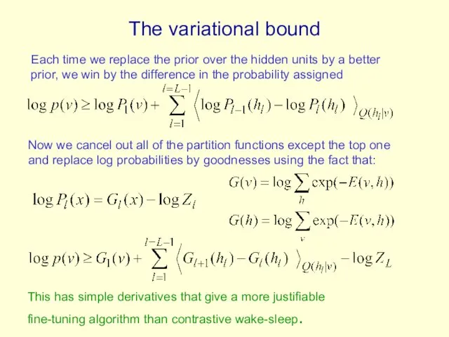 The variational bound Now we cancel out all of the partition