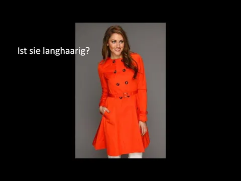 Ist sie langhaarig?