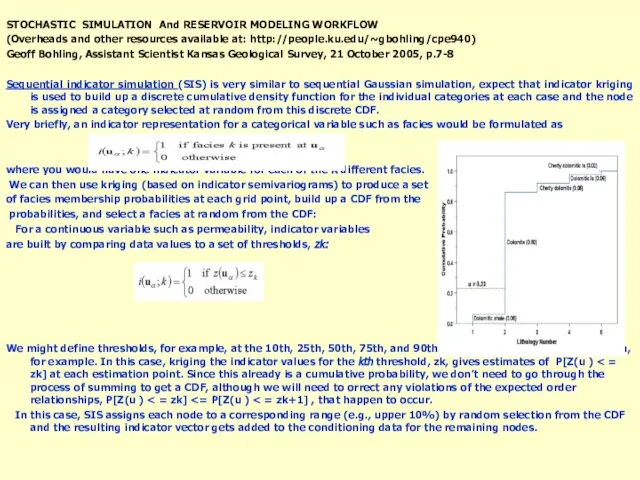 STOCHASTIC SIMULATION And RESERVOIR MODELING WORKFLOW (Overheads and other resources available