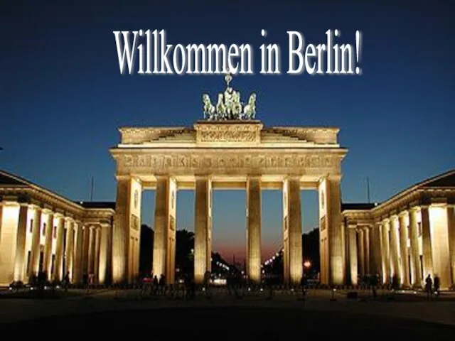 Willkommen in Berlin!