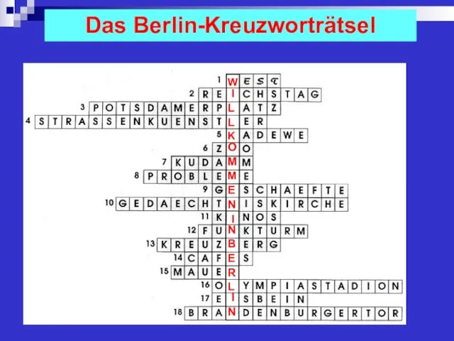 Das Berlin-Kreuzworträtsel W I L L K O M M E