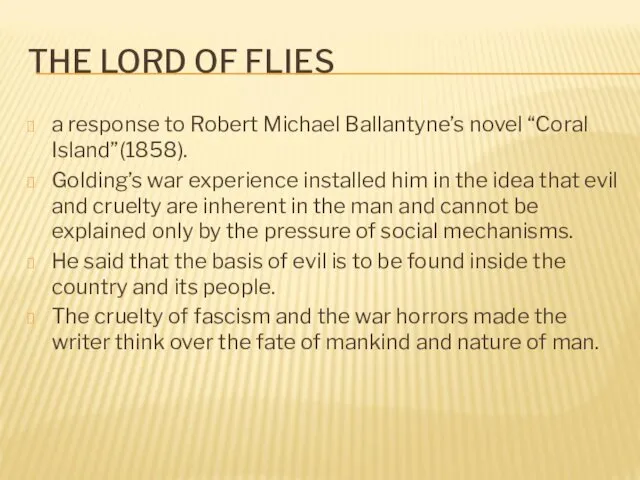 THE LORD OF FLIES a response to Robert Michael Ballantyne’s novel