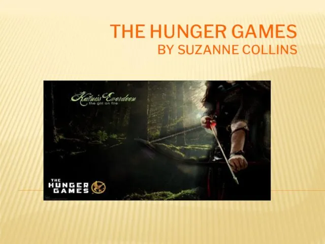 THE HUNGER GAMES BY SUZANNE COLLINS