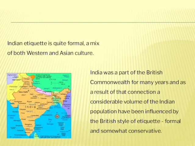 India was a part of the British Commonwealth for many years