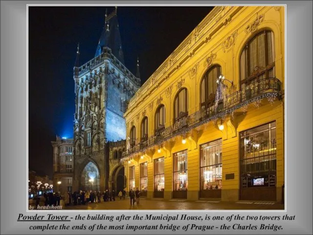 Powder Tower - the building after the Municipal House, is one