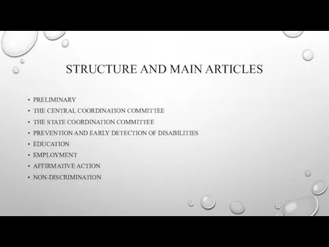 STRUCTURE AND MAIN ARTICLES PRELIMINARY THE CENTRAL COORDINATION COMMITTEE THE STATE