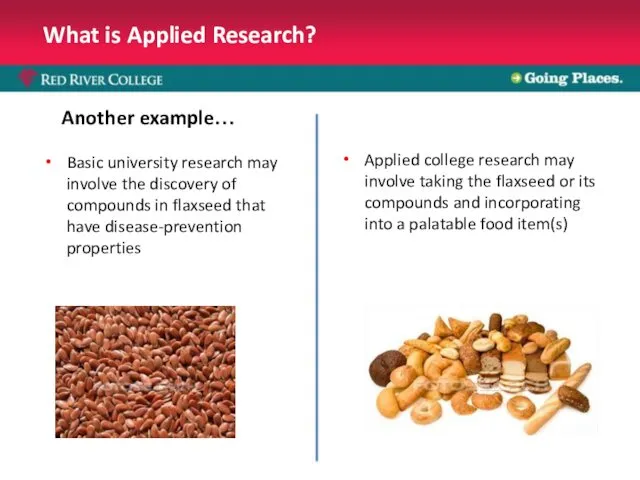 What is Applied Research? Basic university research may involve the discovery