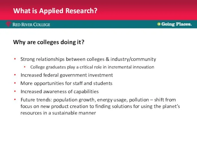 What is Applied Research? Why are colleges doing it? Strong relationships