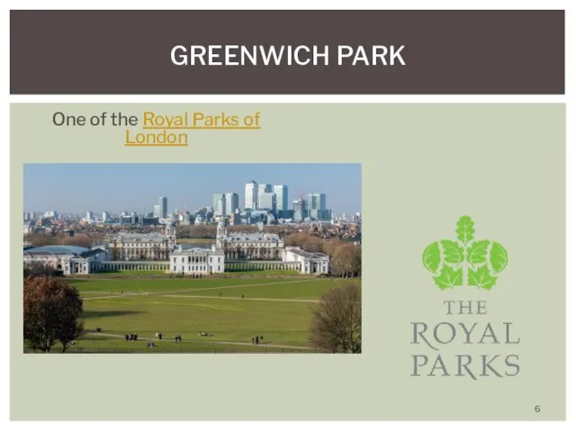 One of the Royal Parks of London GREENWICH PARK