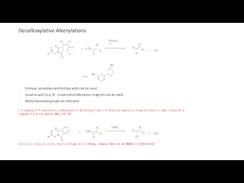 Primary, secondary and tertiary acids can be used Usual as well