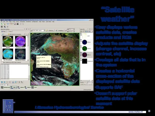 “Satellite weather” Easy displays various satellite data, creates products and RGB