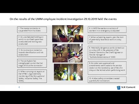 On the results of the UMM employee incident investigation 29.10.2019 held