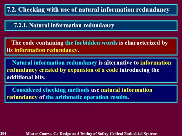 7.2. Checking with use of natural information redundancy The code containing