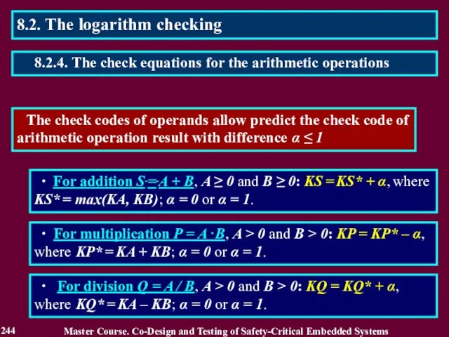 The check codes of operands allow predict the check code of