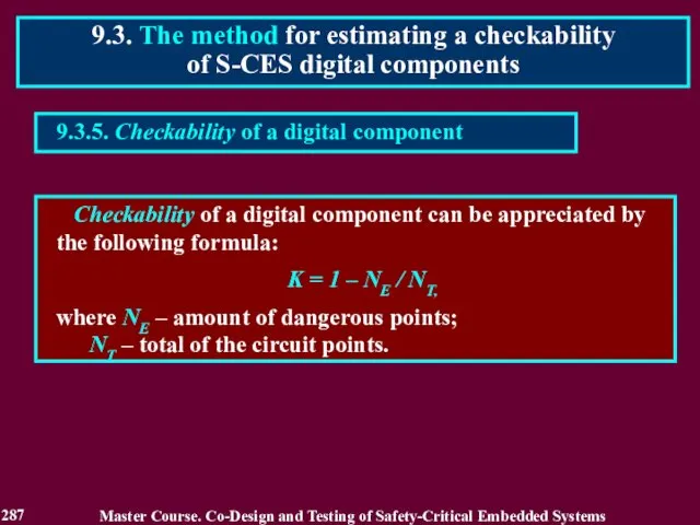 9.3.5. Checkability of a digital component Checkability of a digital component