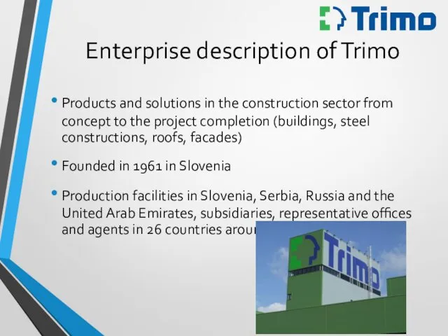 Enterprise description of Trimo Products and solutions in the construction sector