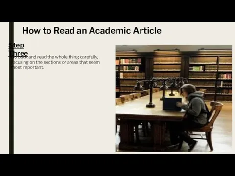 How to Read an Academic Article Step Three Go back and