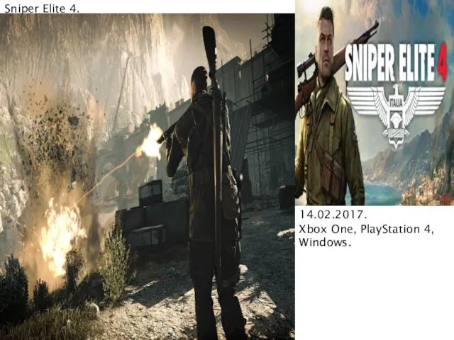 Sniper Elite 4. 14.02.2017. Xbox One, PlayStation 4, Windows.