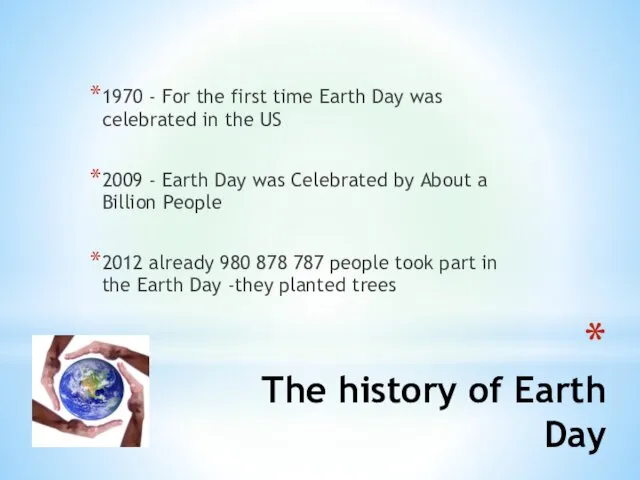 The history of Earth Day 1970 - For the first time