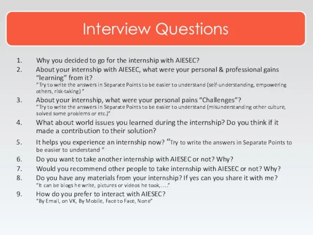 Why you decided to go for the internship with AIESEC? About