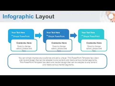 Infographic Layout Your Text Here ϖ Simple PowerPoint Contents Here Easy