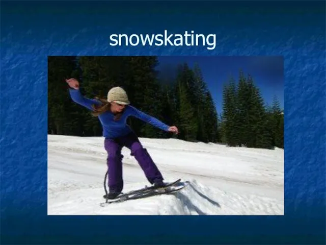 snowskating