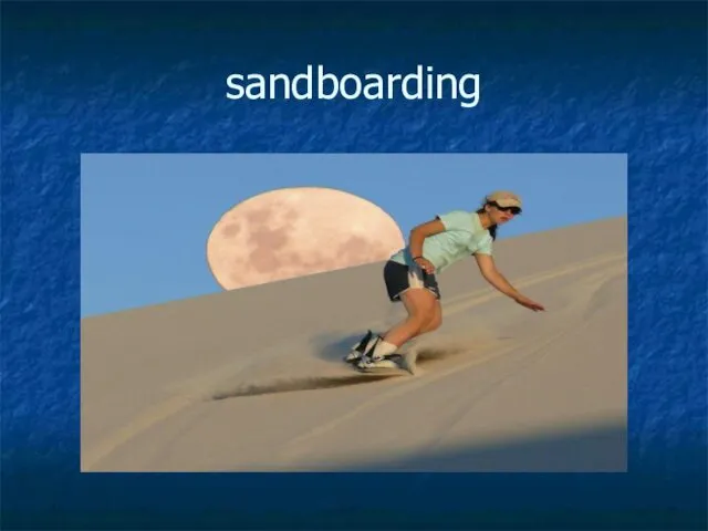 sandboarding