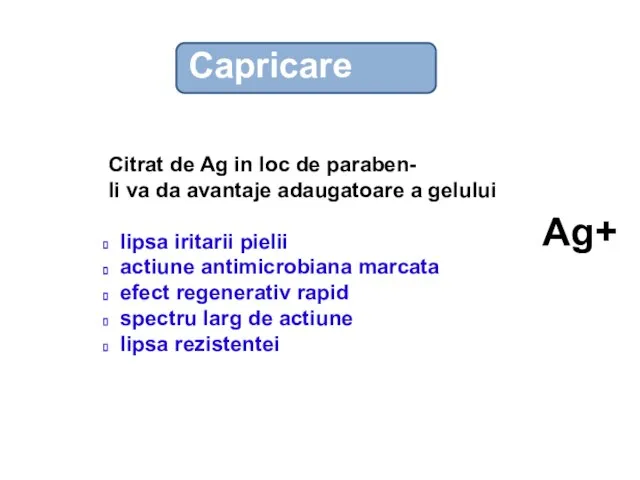 Citrat de Ag in loc de paraben- Ii va da avantaje