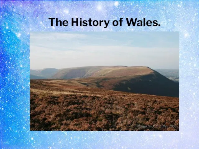 The History of Wales.