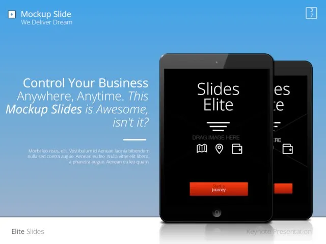 Control Your Business Anywhere, Anytime. This Mockup Slides is Awesome, isn't